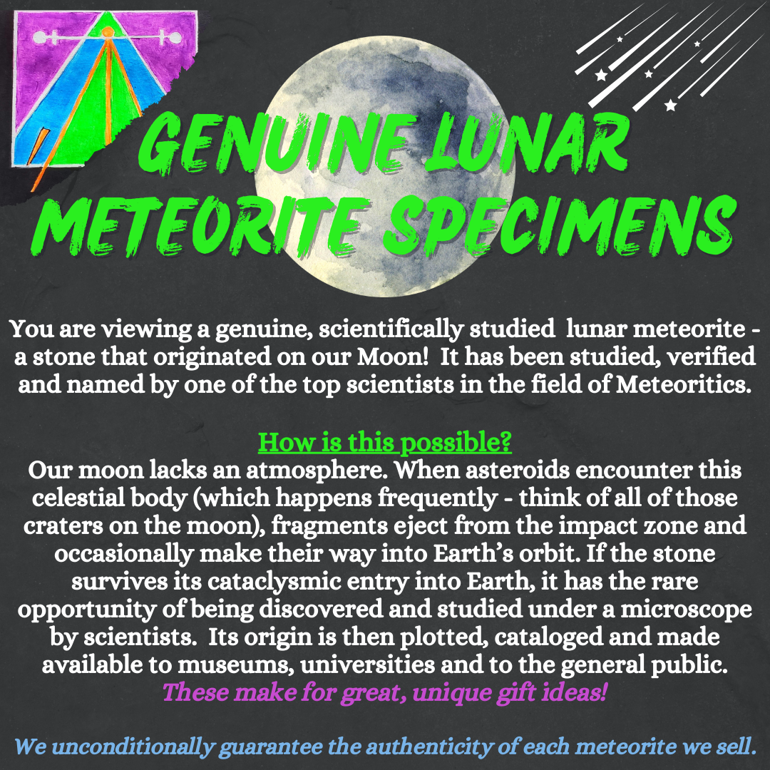 Certified Genuine Lunar Meteorite Fragment - The Most Perfect, Unique Gift! *Stand Not Included*